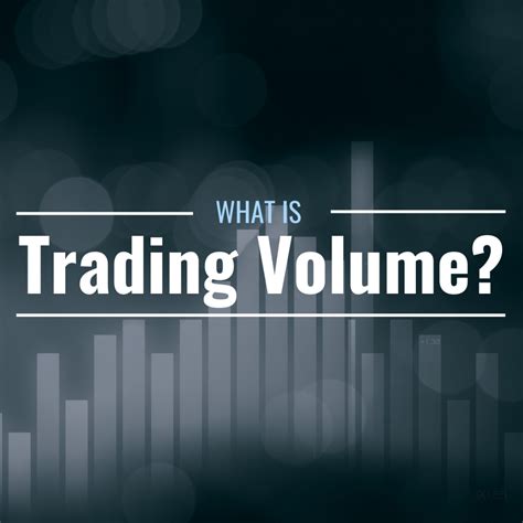 Trading Volume Insights: What